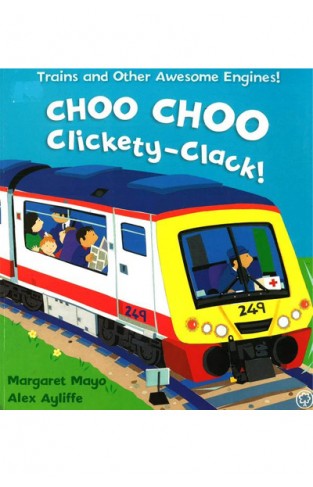 Choo Choo Clickety-clack